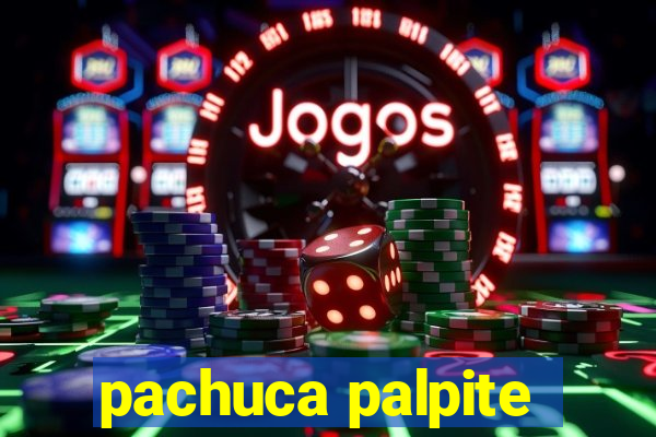 pachuca palpite